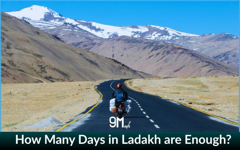 How Many Days in Ladakh are Enough