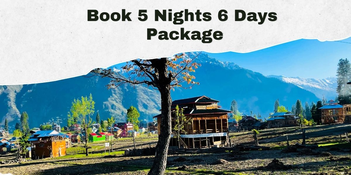 5 Nights 6 Days Package